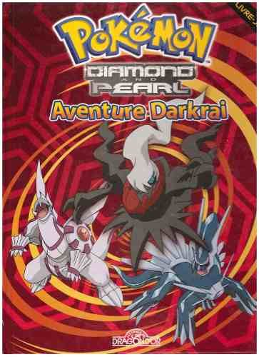 Livro Pokémon Diamond And Pearl ; Aventure Darkrai